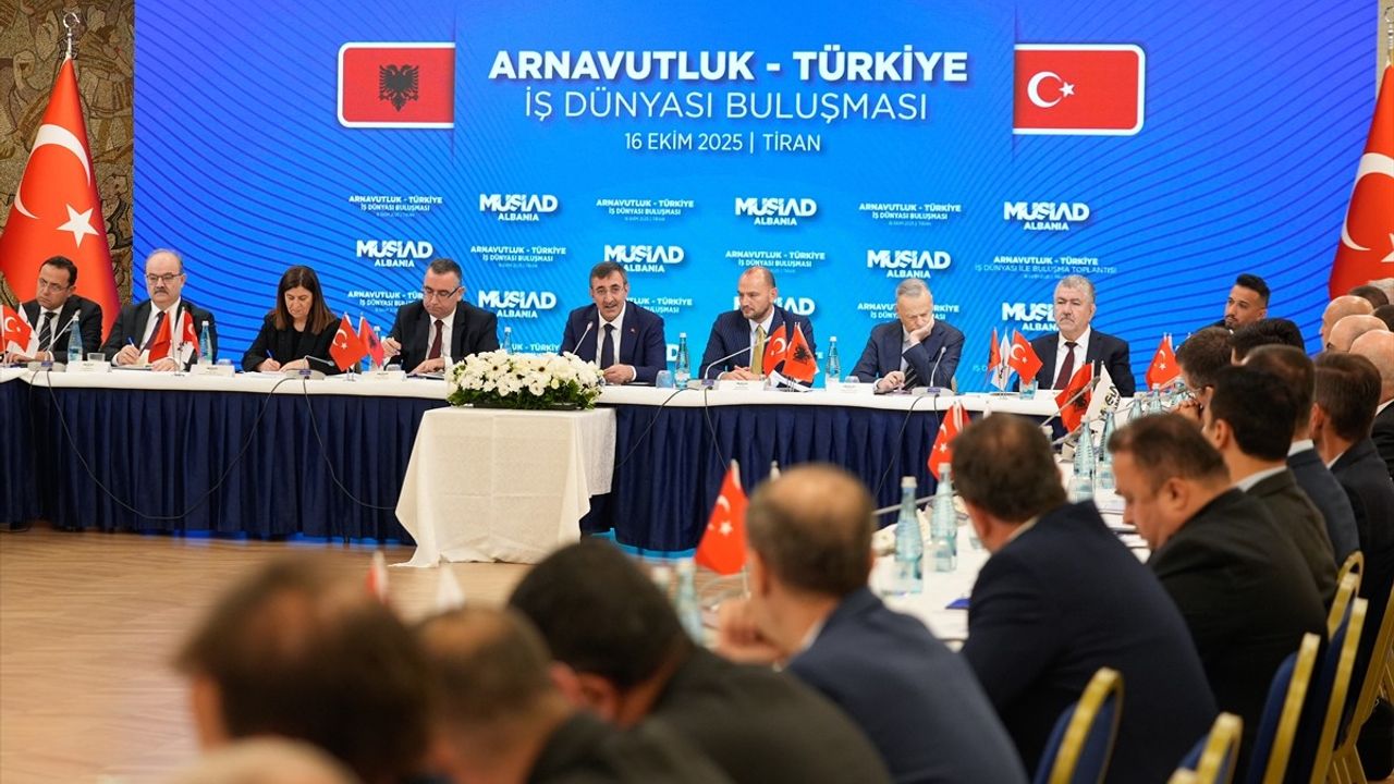 Cevdet Yılmaz: Arnavutluk Türkiye İçin Stratejik Pazar, Ticaret Hacmi 1 Milyar Dolara Yaklaştı