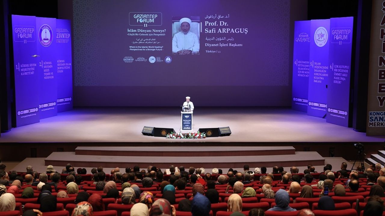 Diyanet Başkanı Arpaguş: İslam Dünyası İş Birliğine Muhtaç | Gaziantep Forum 2