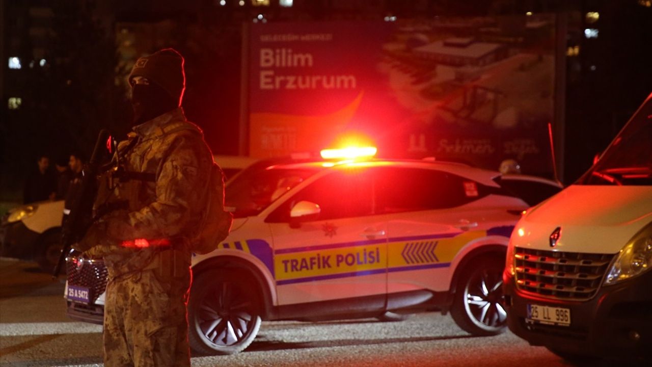 Erzurum Emniyeti: Huzuru Bozanlara Müsaade Edilmeyecek