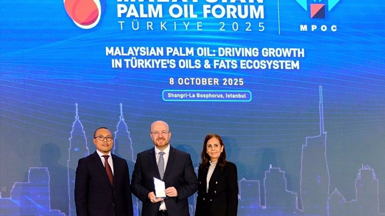 İstanbul'da Malezya Palm Yağı Forumu: Türkiye, 1,1 Milyon Tonla 5. Büyük Pazar