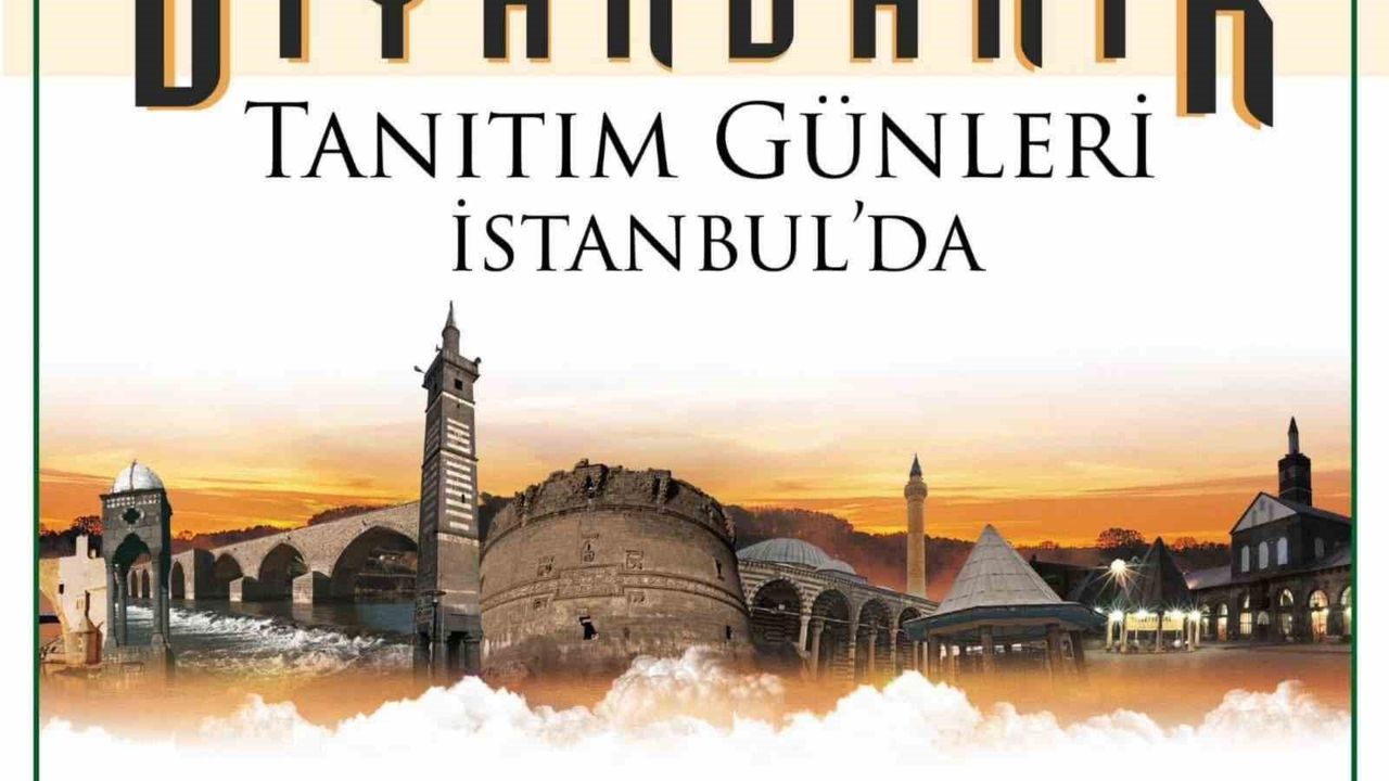 Diyarbakır Tanıtım Günleri 27-30 Kasım'da İstanbul'da Başlıyor