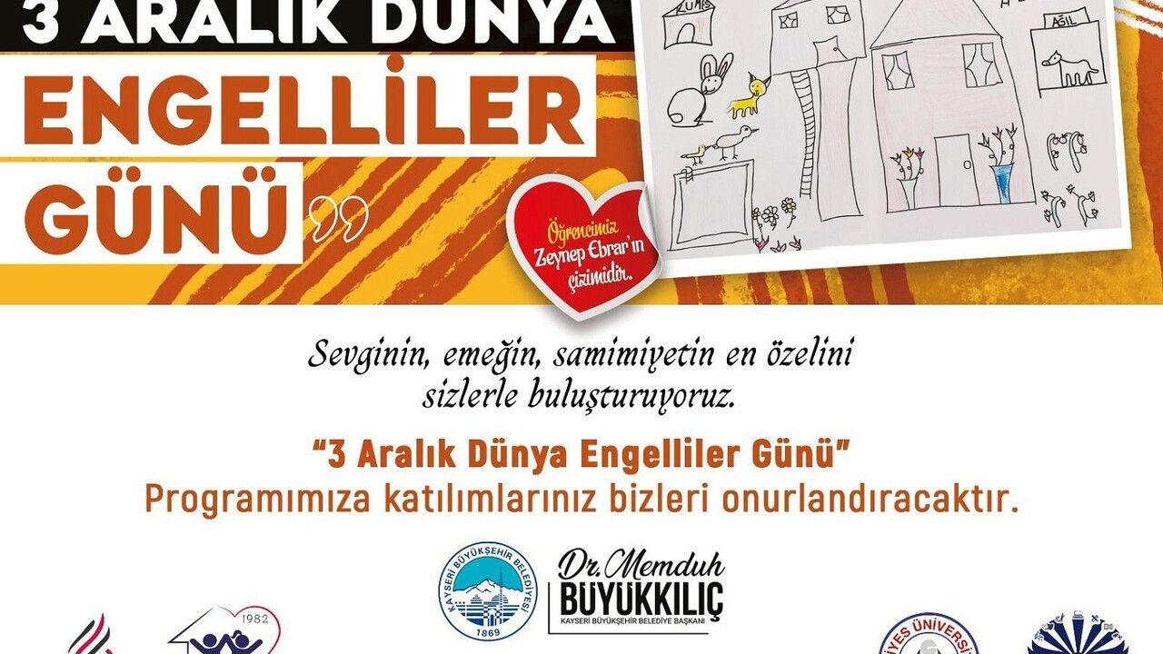 Kayseri'de 3 Aralık Dünya Engelliler Günü: Büyükşehir'den Farkındalık Programı