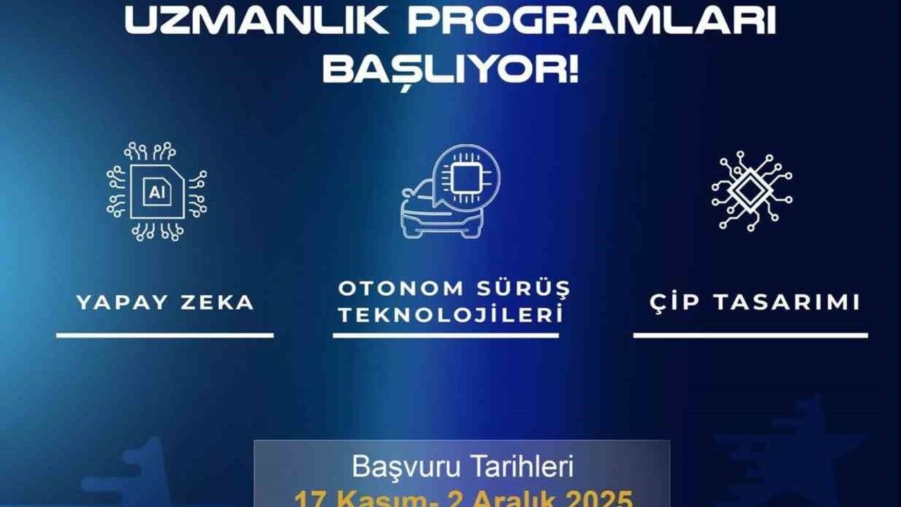 Milli Teknoloji Uzmanlık Programları Başlıyor — Başvurular 2 Aralık'a Kadar
