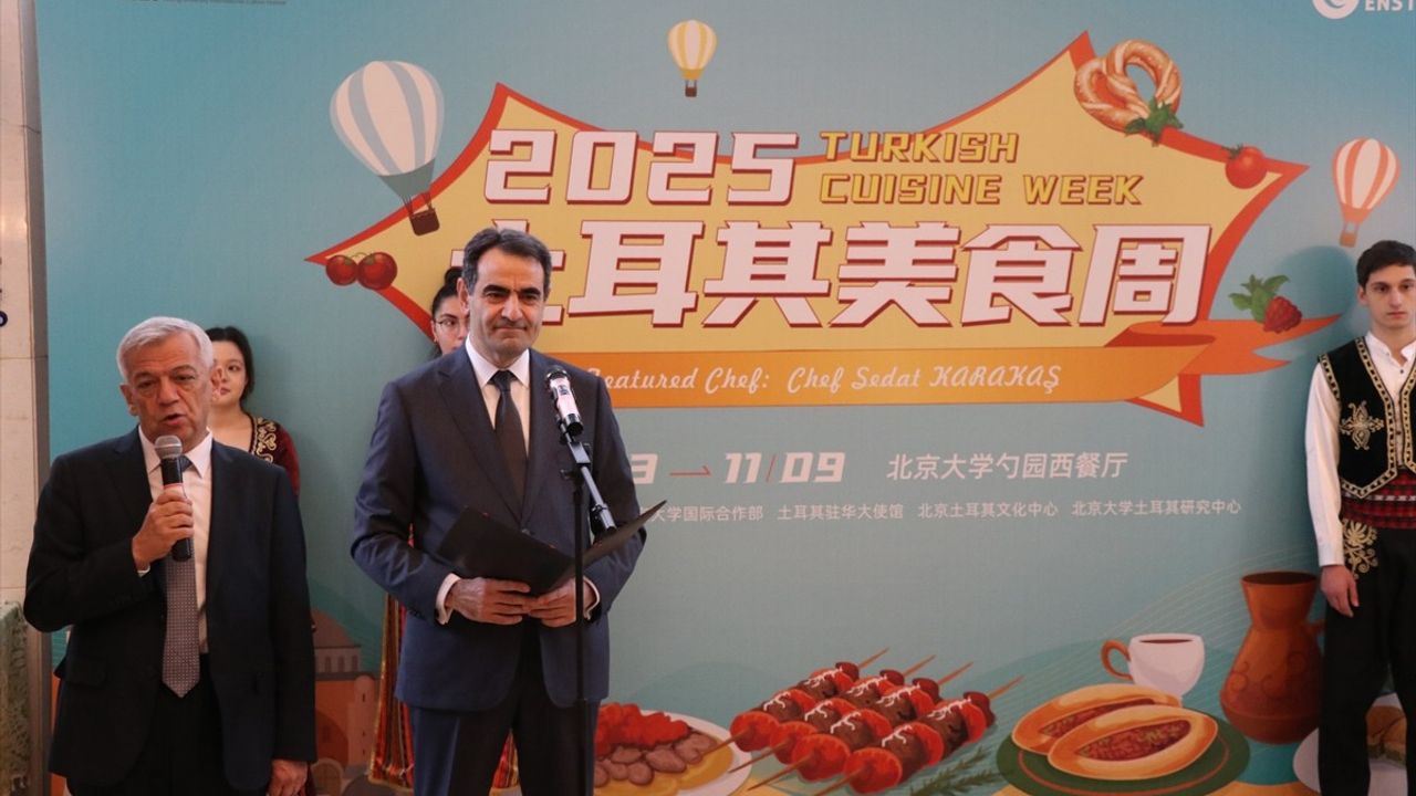 Pekin Üniversitesi'nde Türk Mutfağı Haftası Açıldı