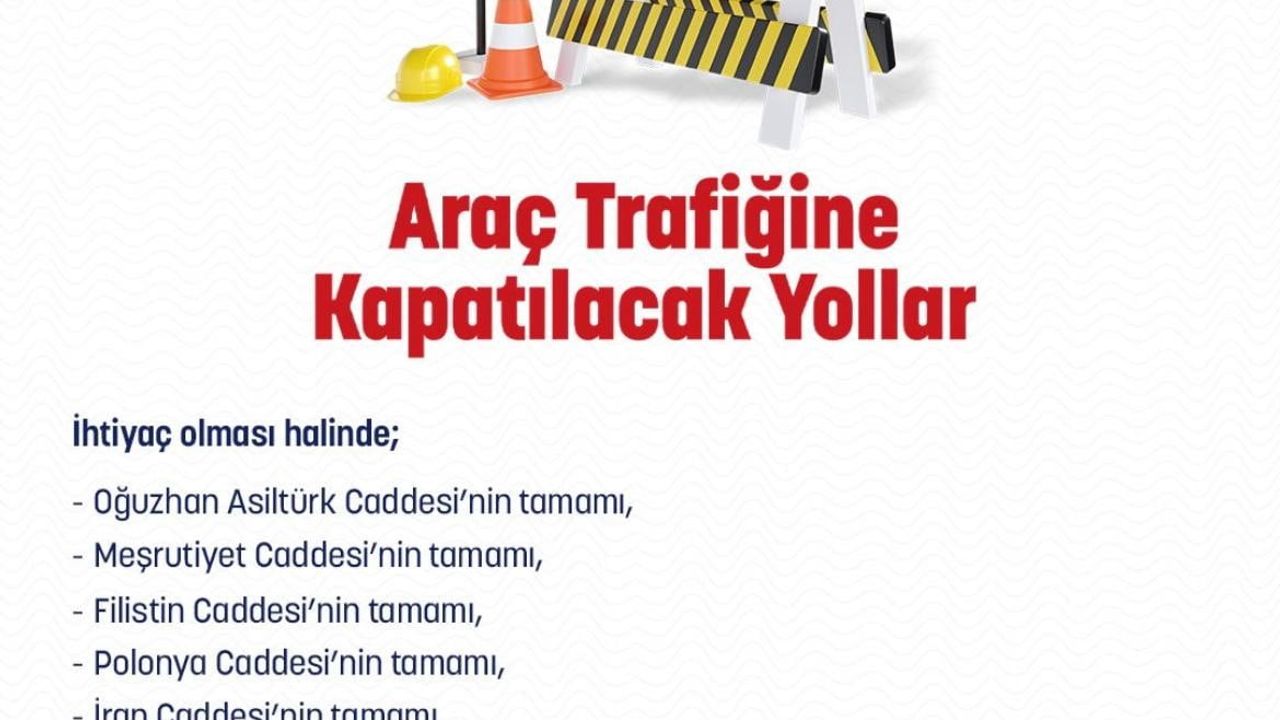 Ankara'da Yılbaşı Tedbirleri: 31 Aralık'ta Birçok Yol Trafiğe Kapatılacak