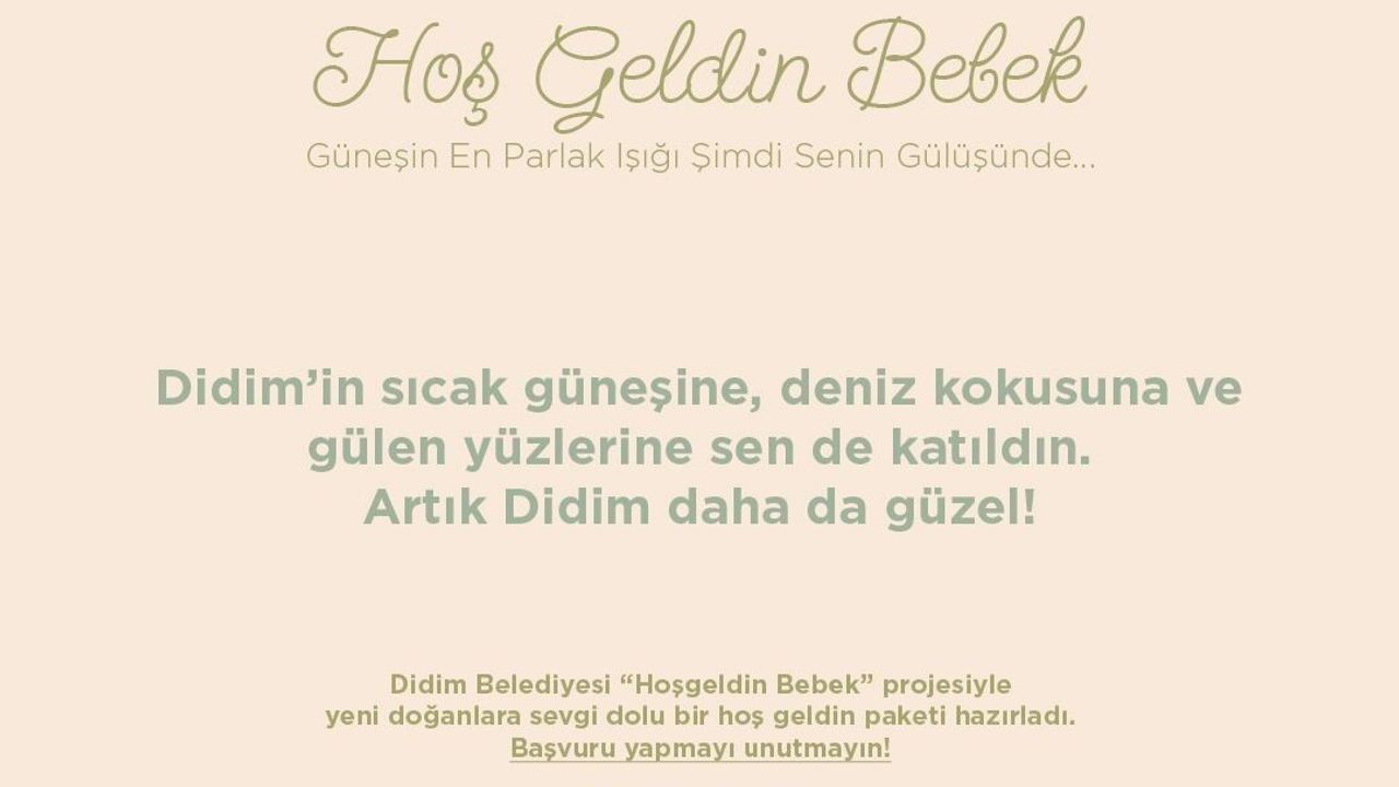 Didim'de 'Hoş Geldin Bebek' Projesi İlçede İlgi Topluyor