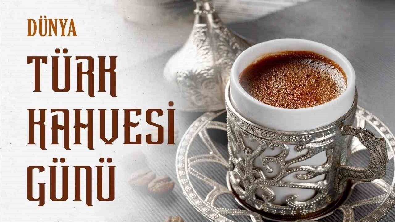 Dışişleri Bakanlığı Dünya Türk Kahvesi Günü'nü Kutladı