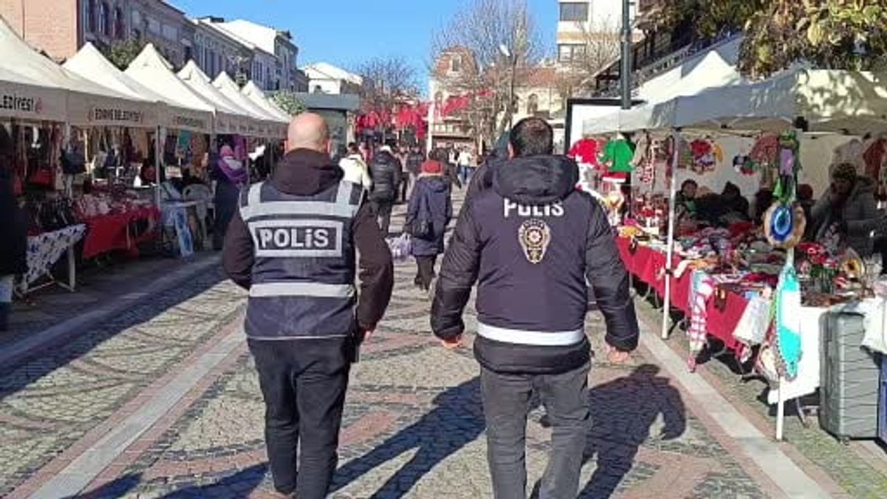 Edirne Polisi Yılbaşı Öncesi Saraçlar Caddesi'nde Huzur Uygulaması