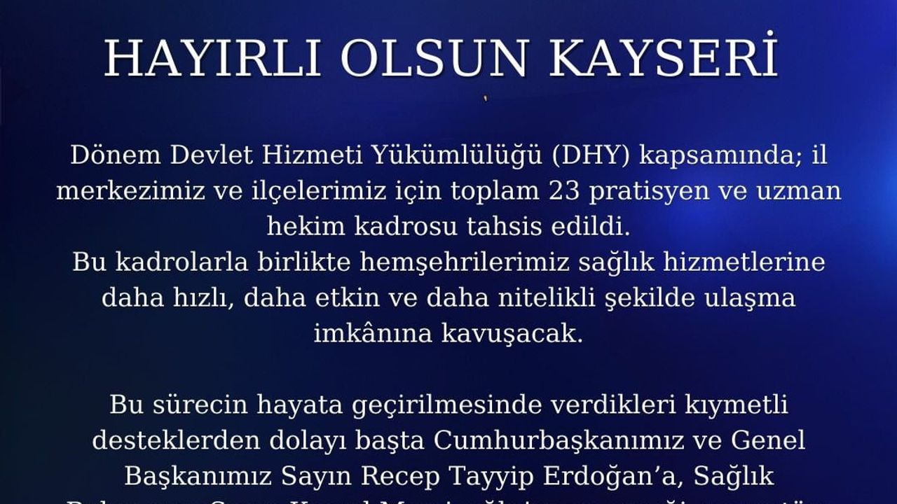 Kayseri'ye 23 Hekim Kadrosu Tahsis Edildi
