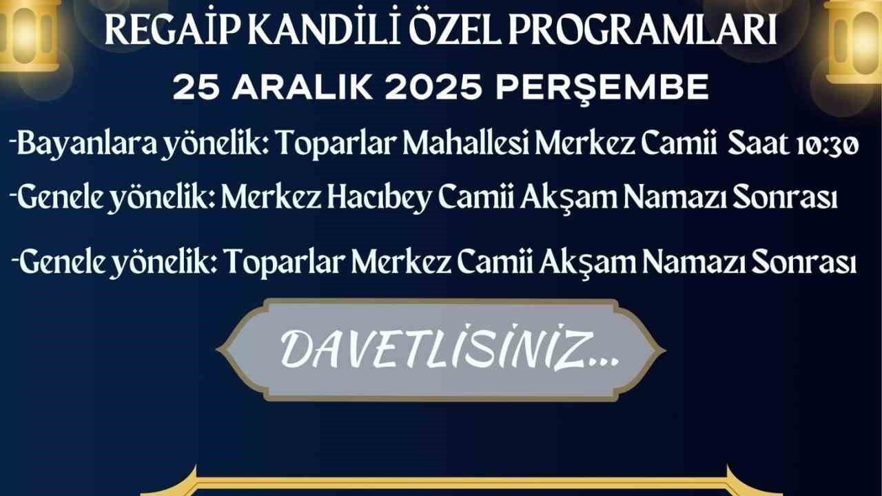 Köyceğiz'te Regaip Kandili Programları — 25 Aralık 2025
