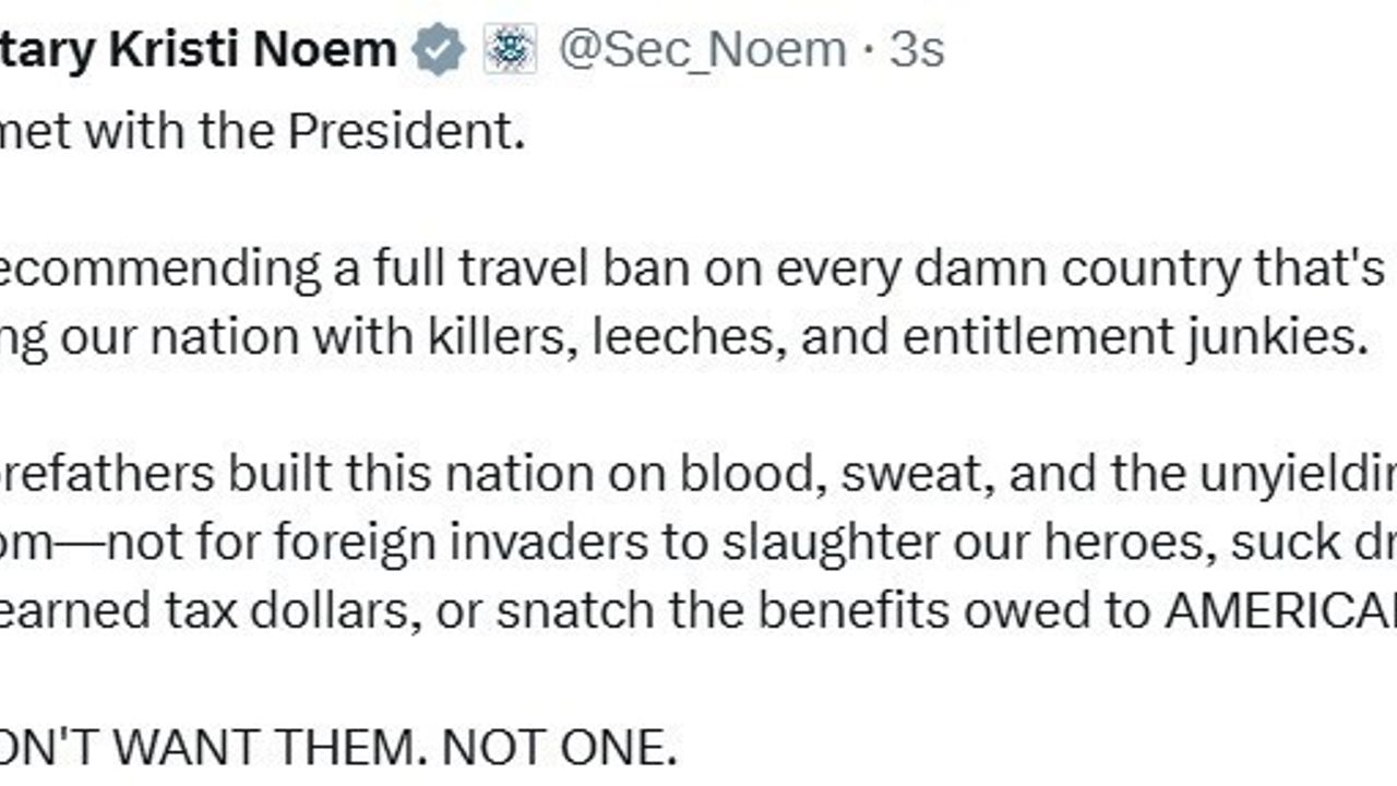Kristi Noem'den 'tam seyahat yasağı' önerisi — Trump paylaştı