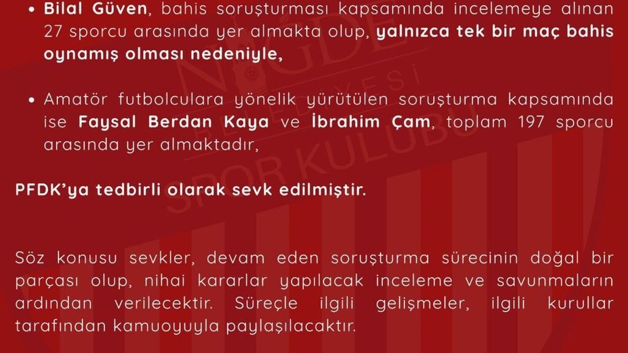 Niğde Belediyespor’dan bahis soruşturması ve tedbirli sevk açıklaması