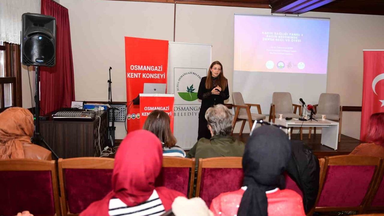 Osmangazi Belediyesi'nden Kadın Sağlığı Paneli