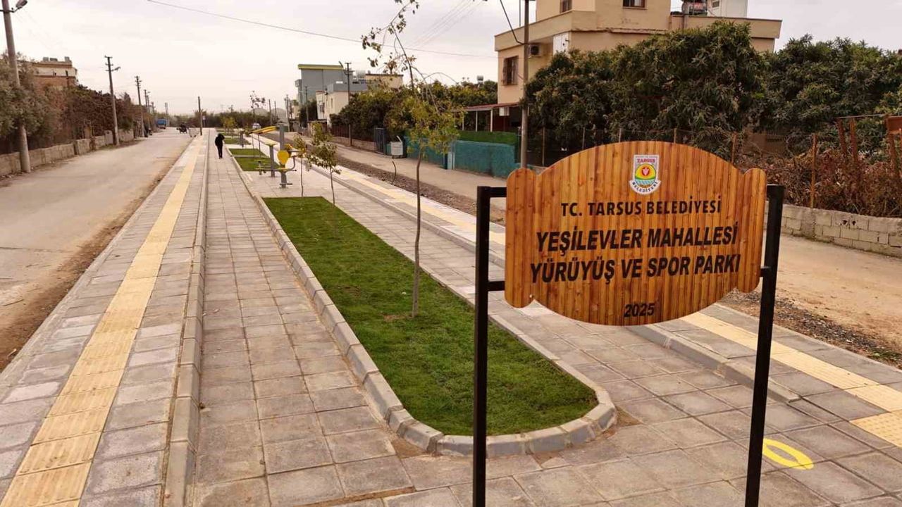 Tarsus'ta Yeşilevler’e Modern Yürüyüş ve Spor Parkı