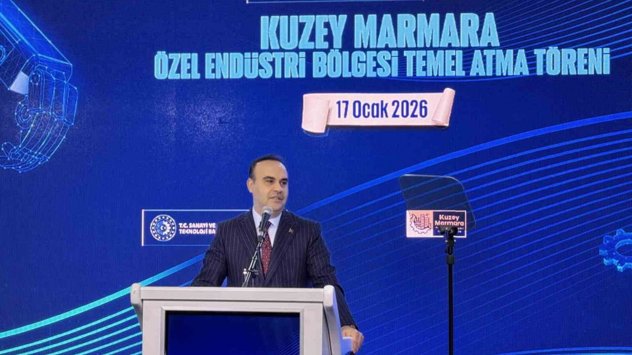 Bakan Kacır: Kuzey Marmara Özel Endüstri Bölgesi Türkiye'yi Üretim ve Teknolojide Yeni Lige Taşıyacak