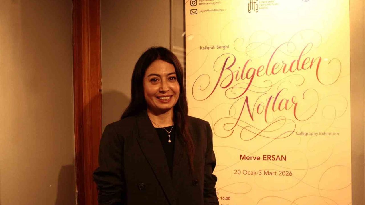 Bilgelerden Notlar: Doç. Merve Ersan'ın Kaligrafi Sergisi Yunus Emre Yazı Sanatları Müzesi'nde