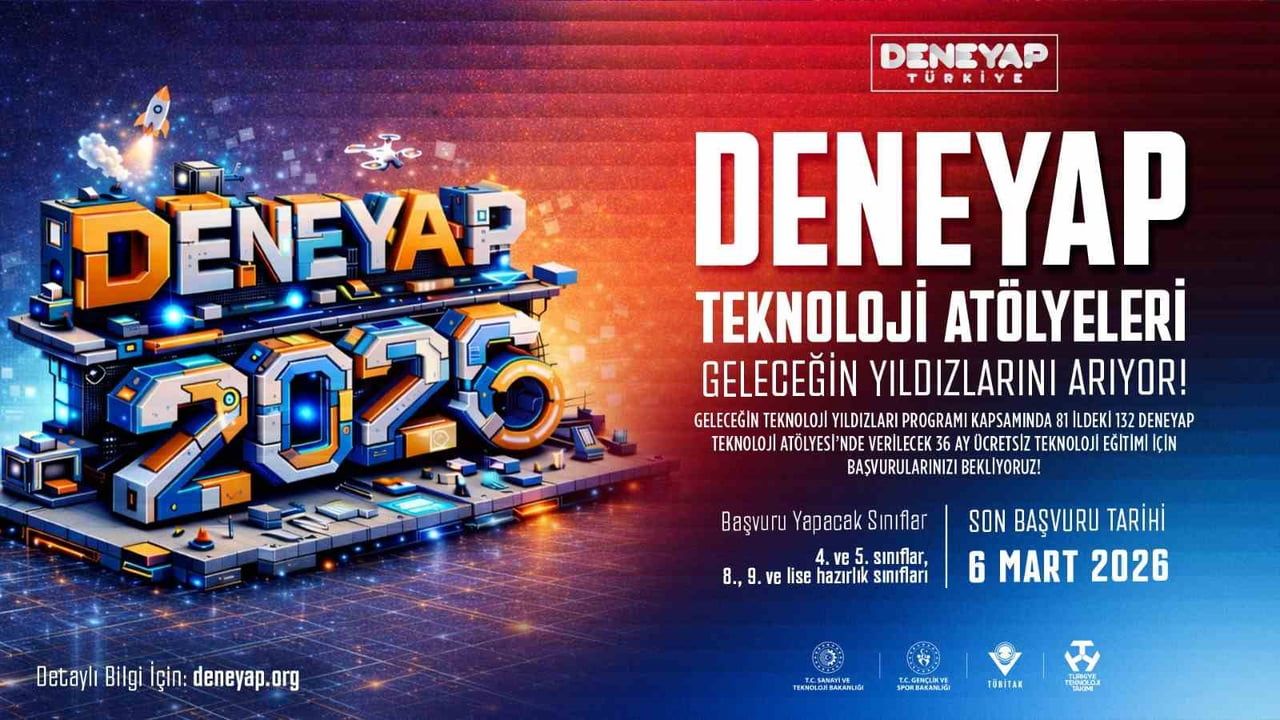 DENEYAP 2026 Başvuruları Başladı: Geleceğin Teknoloji Yıldızları Aranıyor