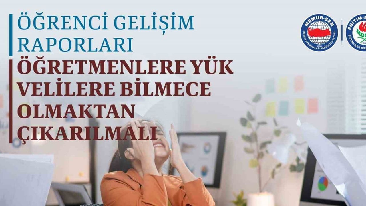Eğitim-Bir-Sen: 'Öğrenci Gelişim Raporu' İlkokullarda Öğretmenlere Ağır Yük Getiriyor