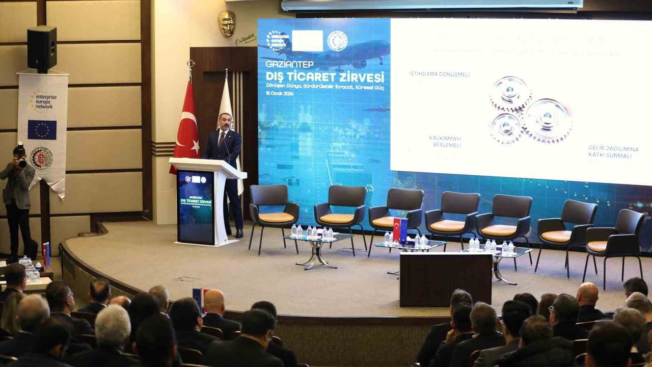 Gaziantep Dış Ticaret Zirvesi: Küresel Ticaretin Geleceği