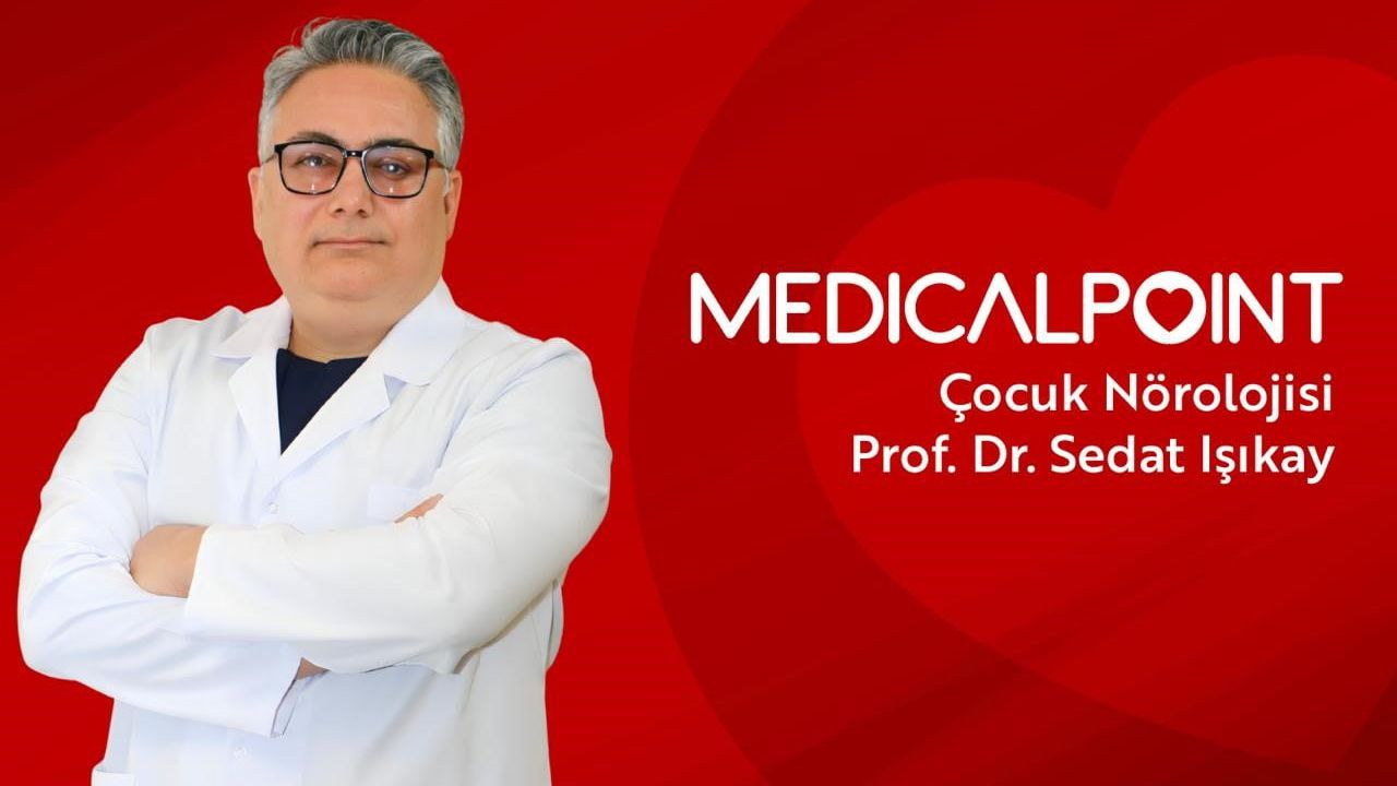 Prof. Dr. Sedat Işıkay: Çocuklarda Epilepsi Belirtileri ve Tedavi Önerileri