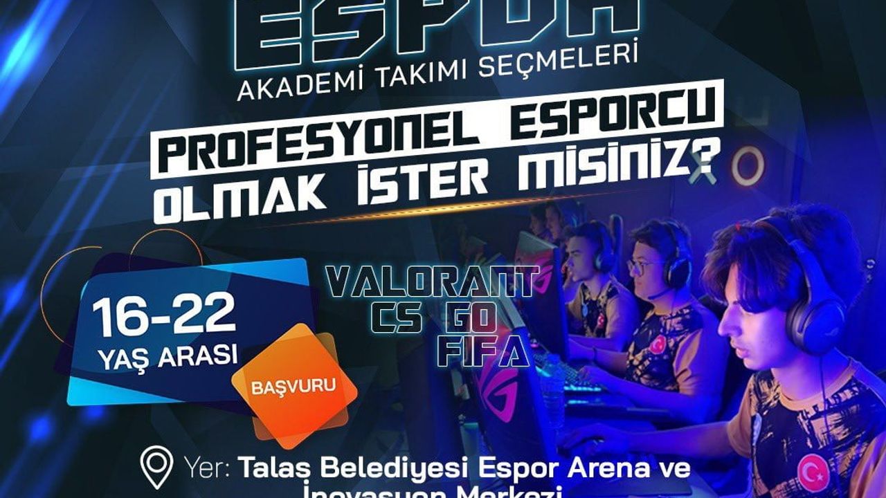 Talas’ta E-Spor Yıldızları Seçiliyor: Talas Belediyesi Espor Akademi Seçmeleri Başlıyor
