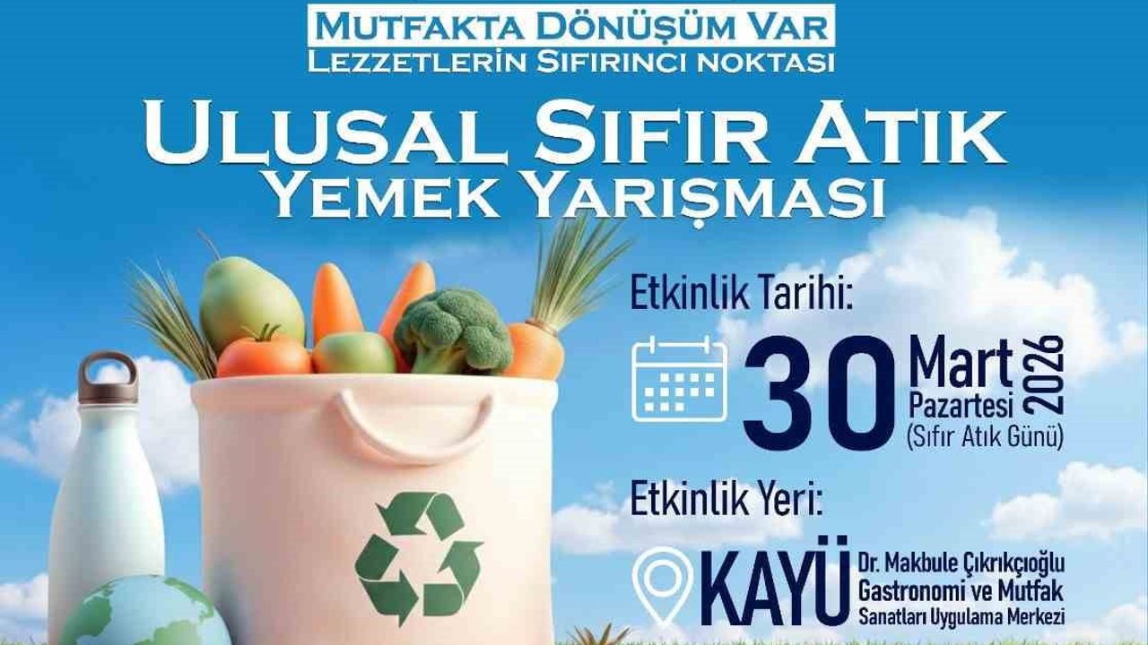 Ulusal Sıfır Atık Yemek Yarışması: Talas Belediyesi ve Kayseri Üniversitesi İş birliği