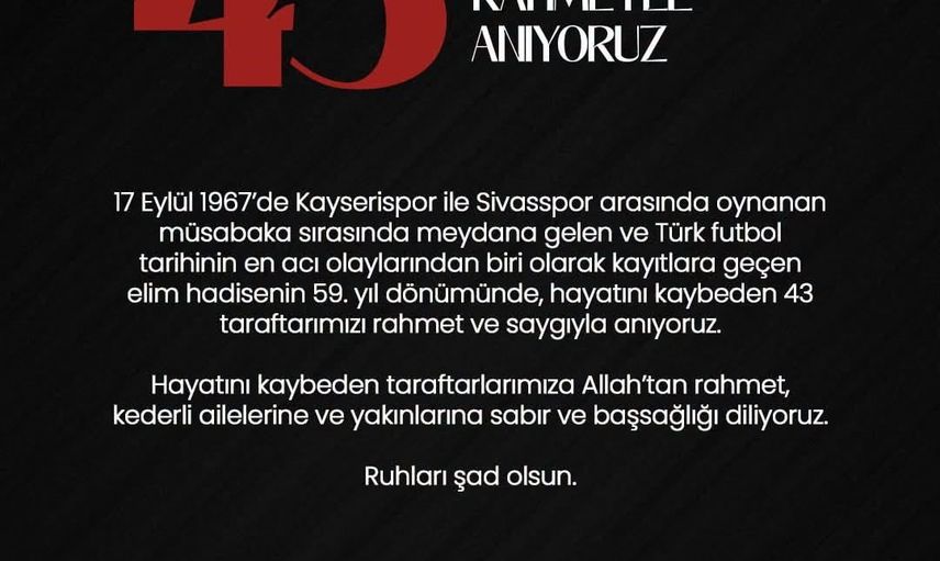 Kaybedilenler unutulmuyor: Sivasspor 1967 tribün olayını andı
