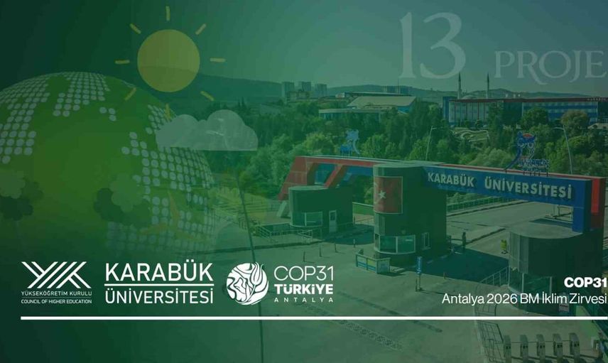 Karabük üniversitesi iklim gündemine 13 proje taşıyacak