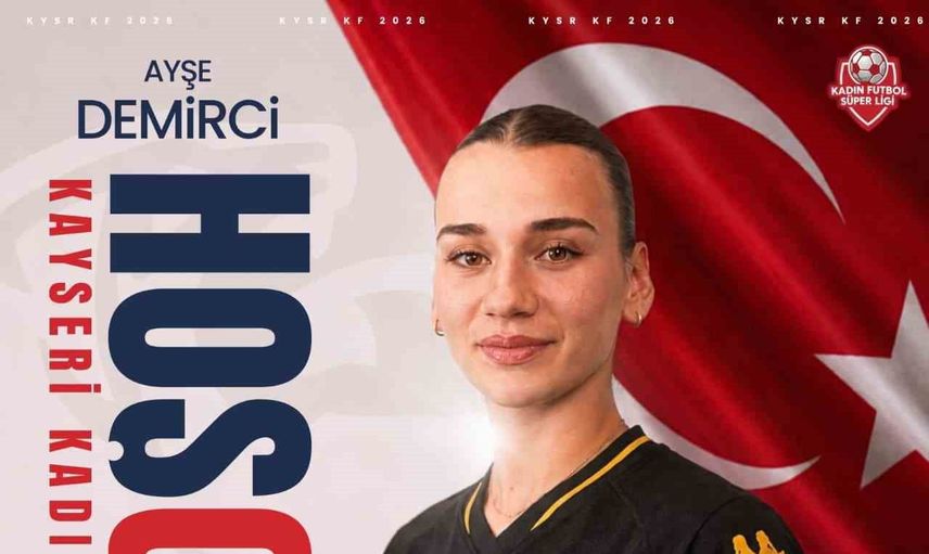Deneyim orta sahaya taşındı: Ayşe Demirci Kayseri Kadın FK'da