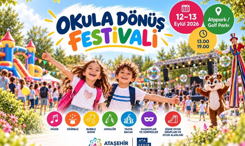 Okula dönüş heyecanı Atapark'ta festivalle karşılanacak