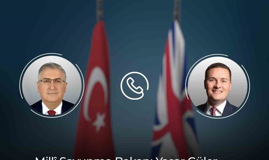 Telefon diplomasisi: Yaşar Güler ve Wes Streeting savunma gündemini masaya yatırdı