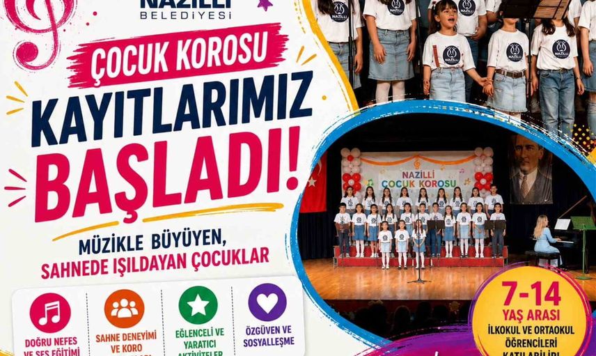 Nazilli Belediyesi çocuk korosuna yeni yetenekler arıyor