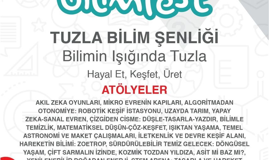 Tuzla'da üç gün sürecek bilim şenliği çocukları keşfe davet ediyor