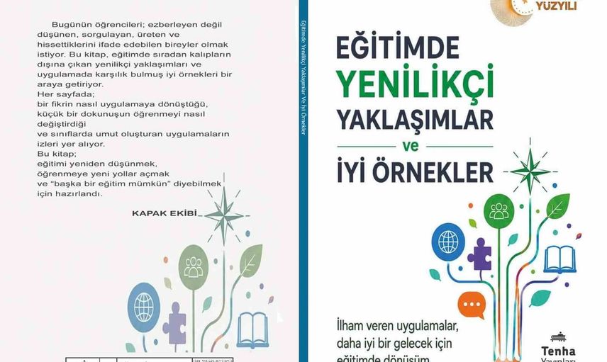 Sahada yazılan eğitim: öğretmenlerin yenilikçi uygulamaları kitaba taşındı
