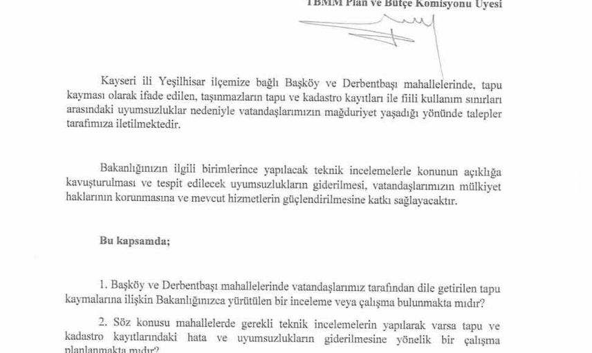 Yeşilhisar'da tapu kaymaları TBMM gündeminde: Ersoy çözüm çağrısı yaptı