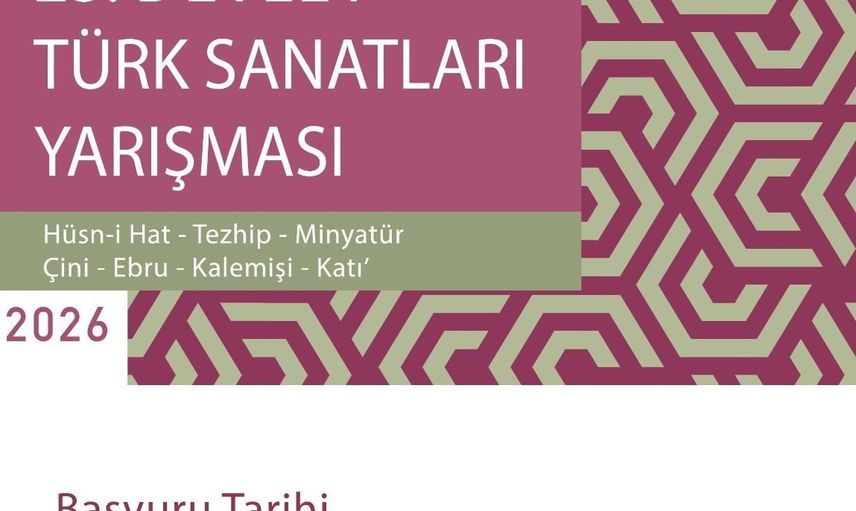 Devlet Türk Sanatları Yarışması 23'üncüsü için başvurular başladı