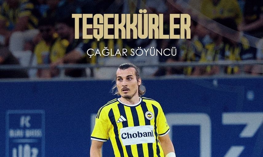 Karşılıklı fesihle sona erdi: Fenerbahçe ve Çağlar Söyüncü