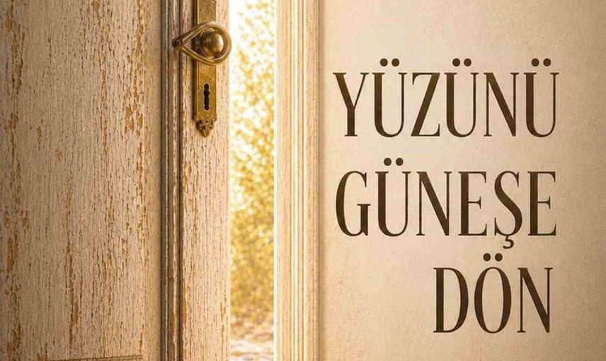 Ayşe Ceylan Topçu'nun yüzünü güneşe dön kitabı ikinci baskıda