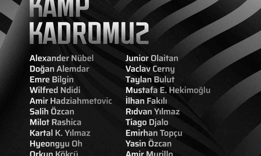 Beşiktaş Hradec Kralove deplasmanı için 25 kişilik kamp kadrosunu açıkladı