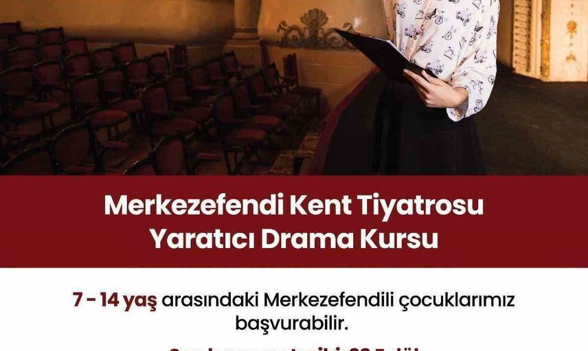 Sanata adım atmak isteyenlere yeni dönem fırsatı: Merkezefendi Kent Tiyatrosu kurs ve seçmeleri