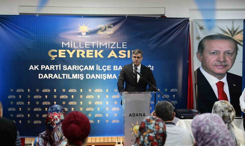 Adana'da teşkilatın gücü vurgulandı: Türkiye yüzyılına birlikte yürüyoruz