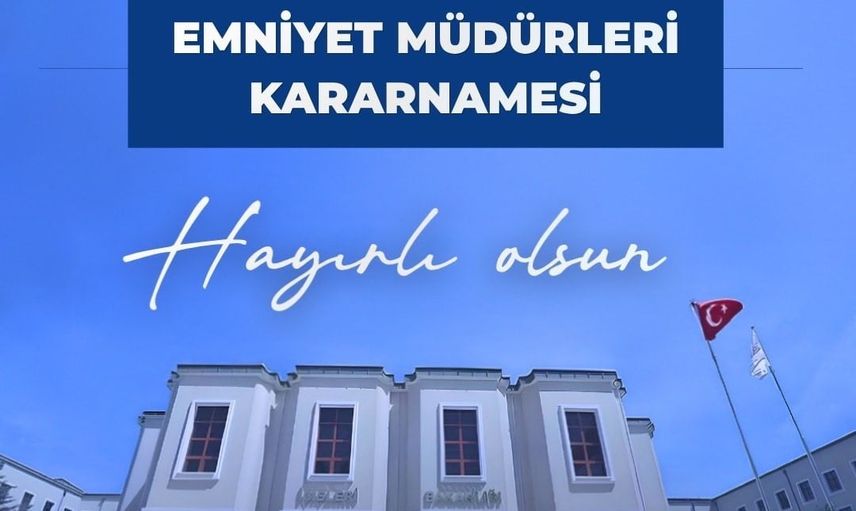 İçişleri bakanı Çiftçi'den yeni emniyet müdürlerine başarı dileği