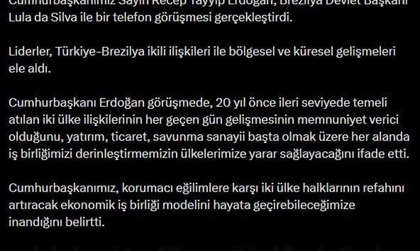 Türkiye ve Brezilya arasında ekonomik ve barış odaklı diyalog telefonda güçlendi