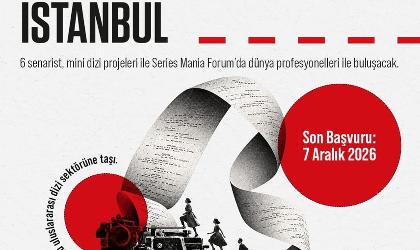 Türk senaristlerin mini dizileri Fransa'da uluslararası yatırımcılarla buluşacak