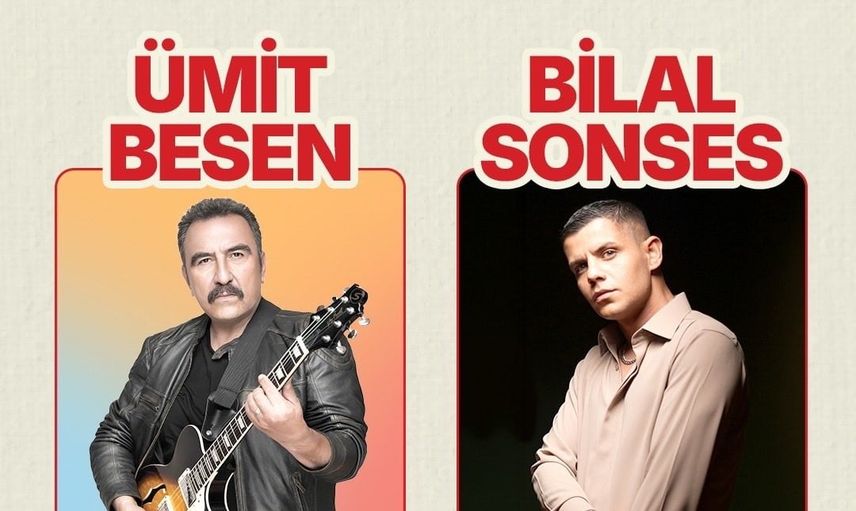 Aydın'da ağustos akşamları: Ümit Besen ve Bilal Sonses sahnede