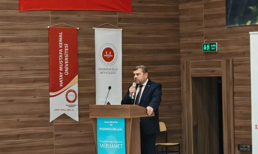 Kırıkhan'da güzel ahlak vurgusu: peygamberimizin örnek hayatı masaya yatırıldı