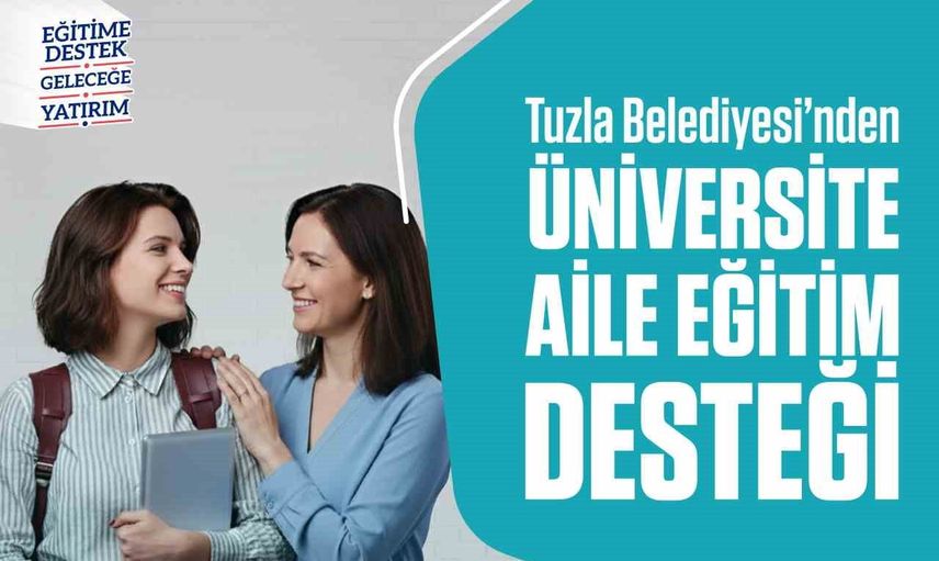 Tuzla'dan üniversiteli gençlerin ailelerine eğitim desteği