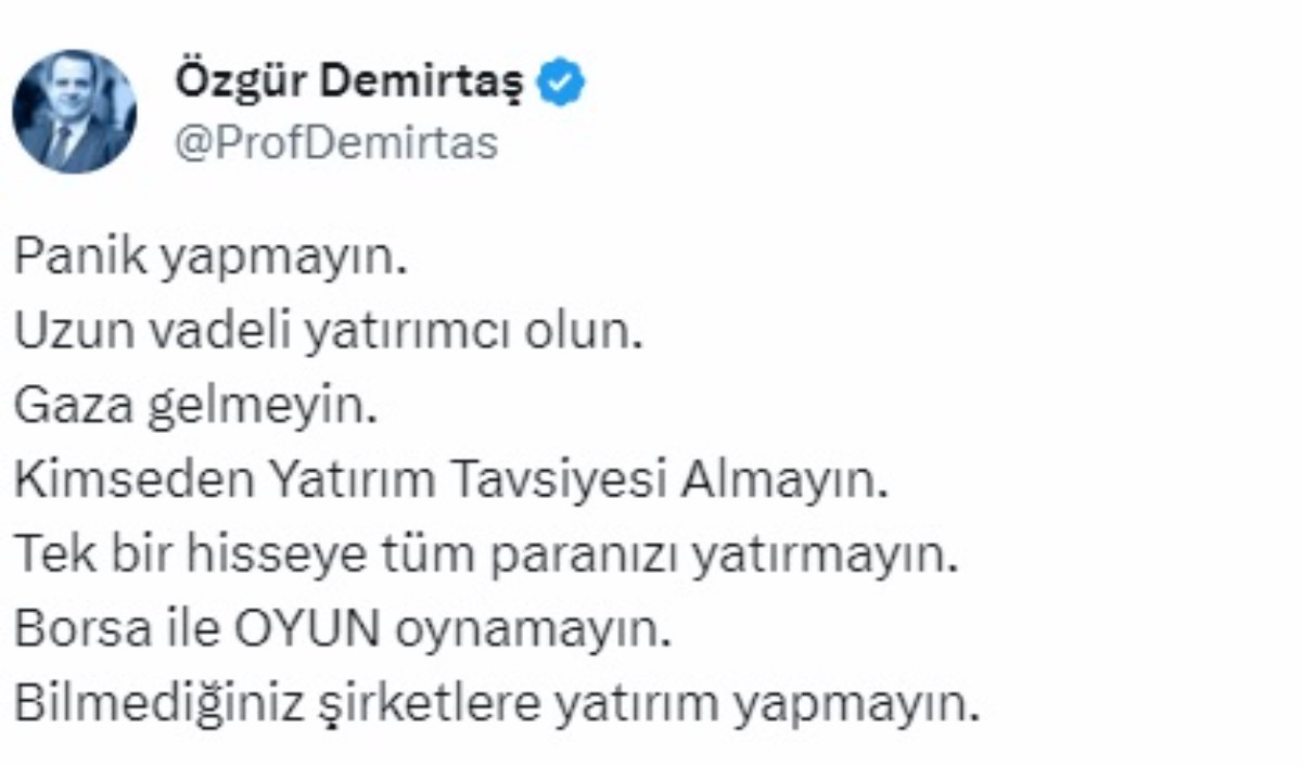 Özgür Demirtaş borsa uyarısı