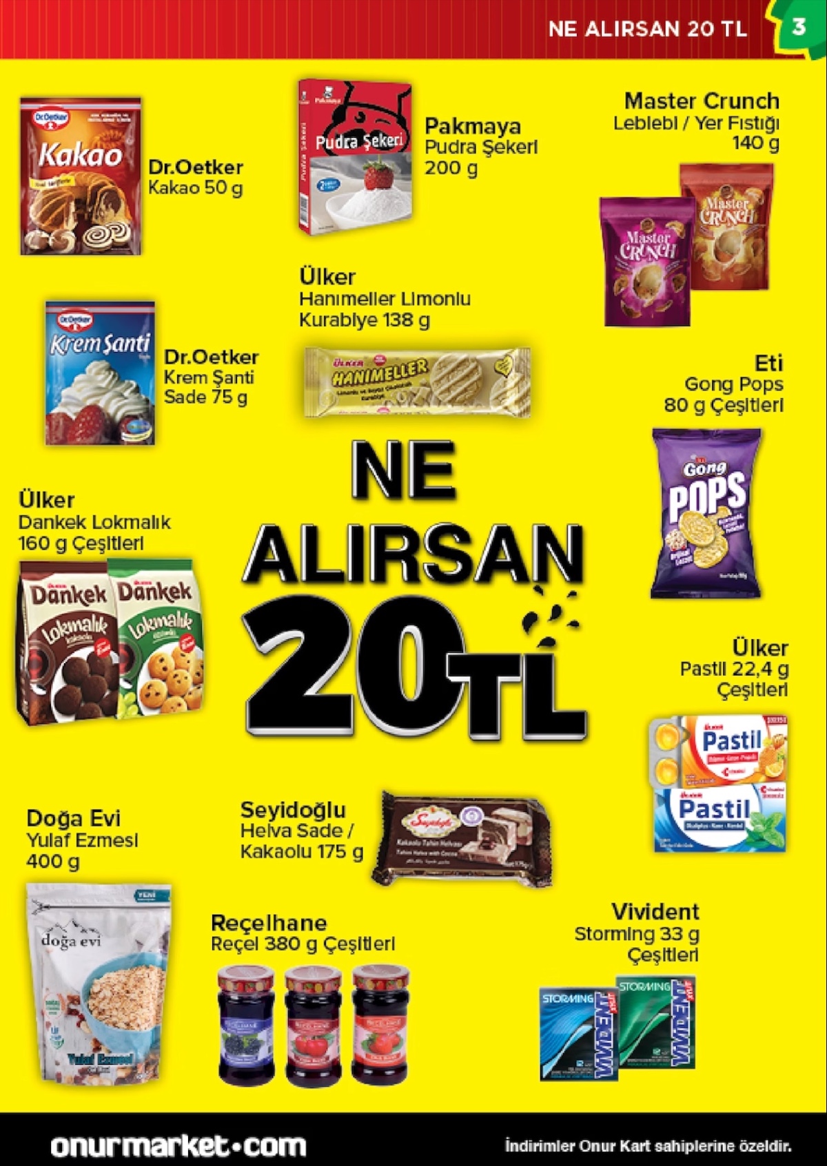 O markette ne alırsan 20 TL indirimi başladı! 28 Şubat’a kadar geçerli olacak