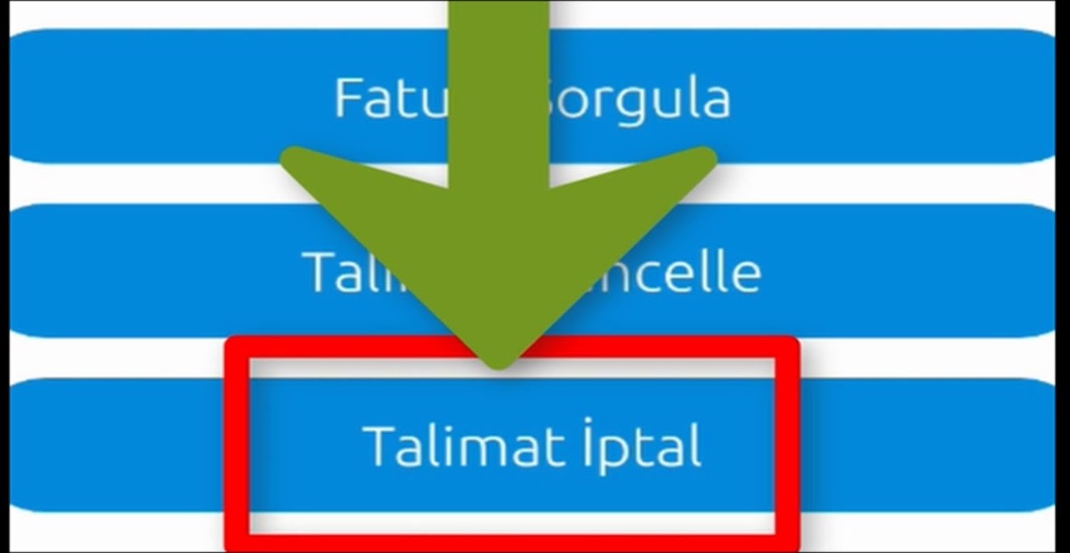 FATURA TALİMATI İPTAL